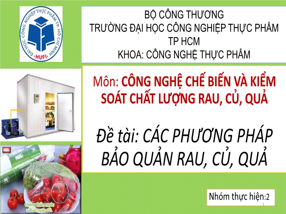 Đề tài Các phương pháp bảo quản rau, củ, quả trang 1