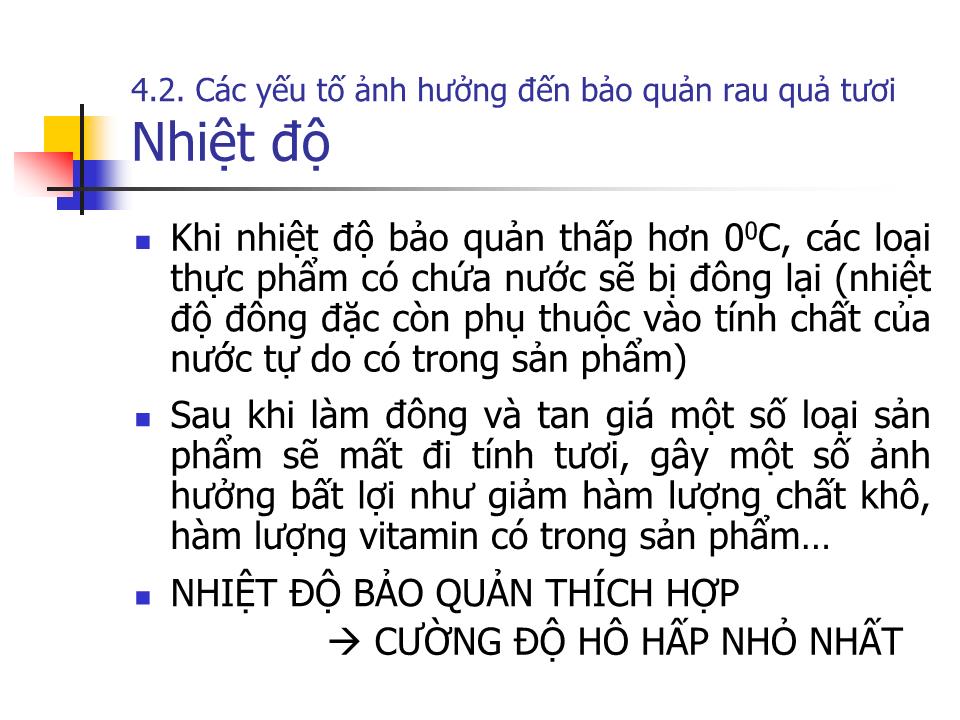 Bài giảng Công nghệ bảo quản và chế biến rau quả trang 10