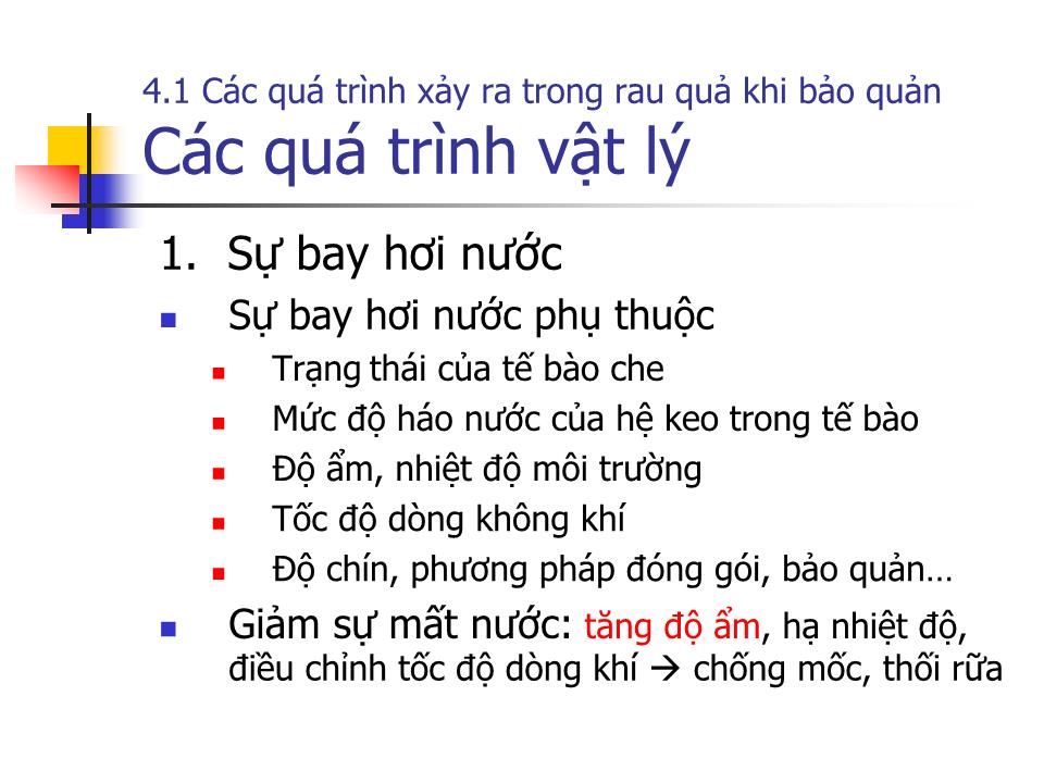 Bài giảng Công nghệ bảo quản và chế biến rau quả trang 5