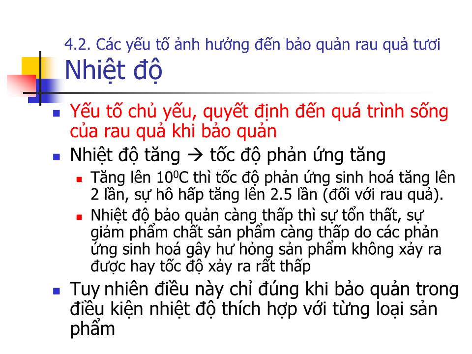 Bài giảng Công nghệ bảo quản và chế biến rau quả trang 9