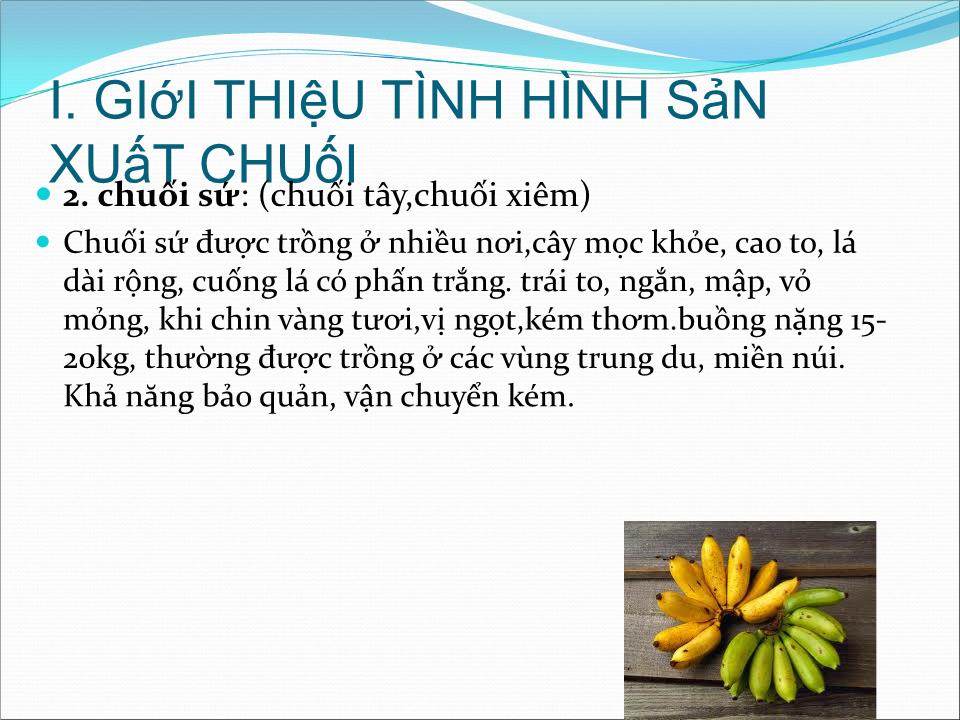 Đề tài Công nghệ bảo quản chuối sau thu hoạch trang 8