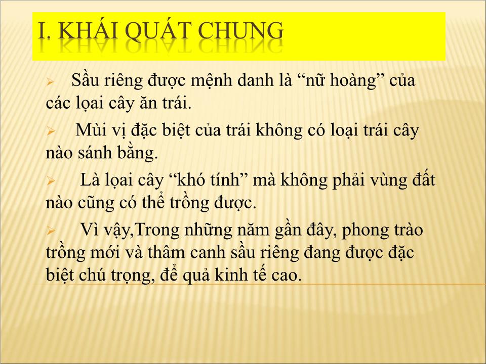 Đề tài Thu hoạch và bảo quản sầu riêng trang 3