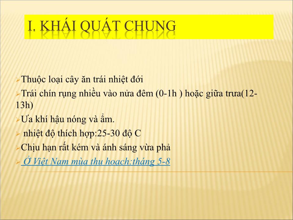 Đề tài Thu hoạch và bảo quản sầu riêng trang 5