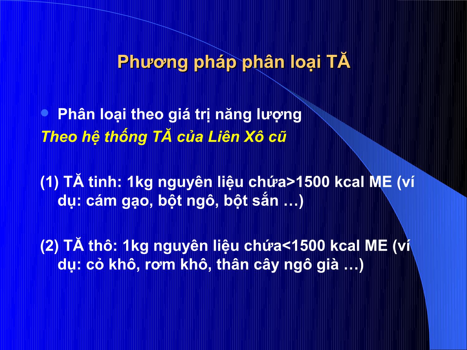 Bài giảng Thức ăn chăn nuôi - Chương 1: Phân loại thức ăn chăn nuôi trang 5