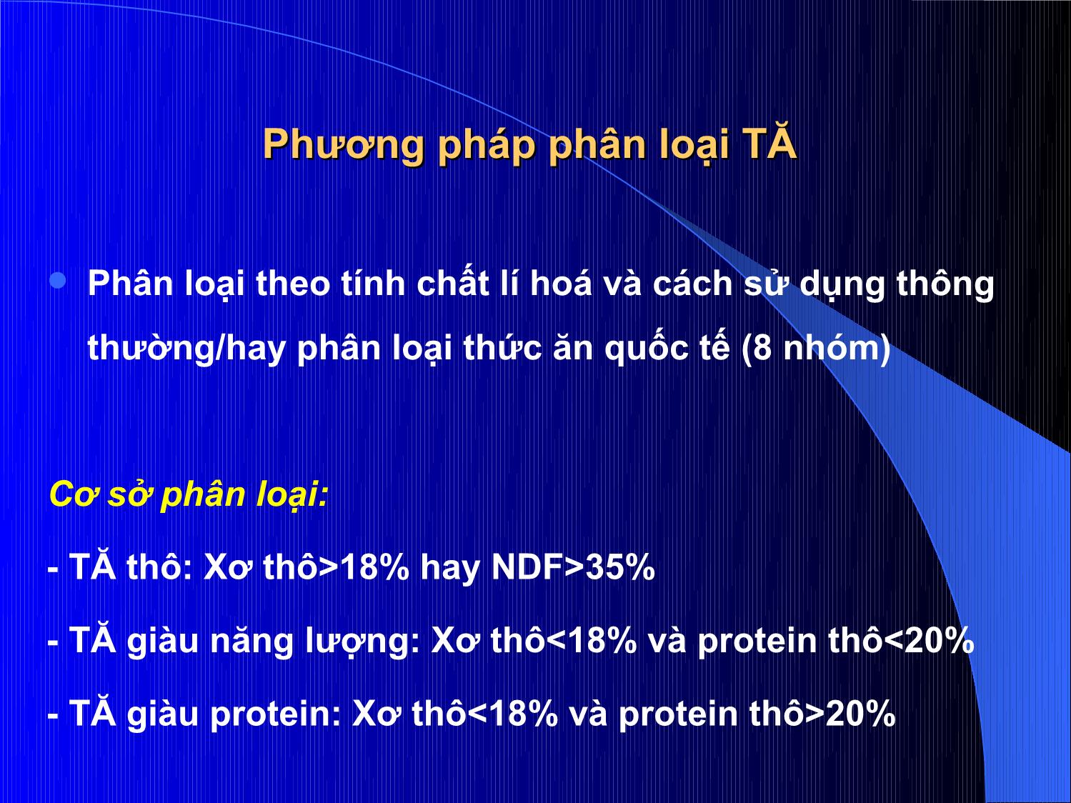 Bài giảng Thức ăn chăn nuôi - Chương 1: Phân loại thức ăn chăn nuôi trang 7