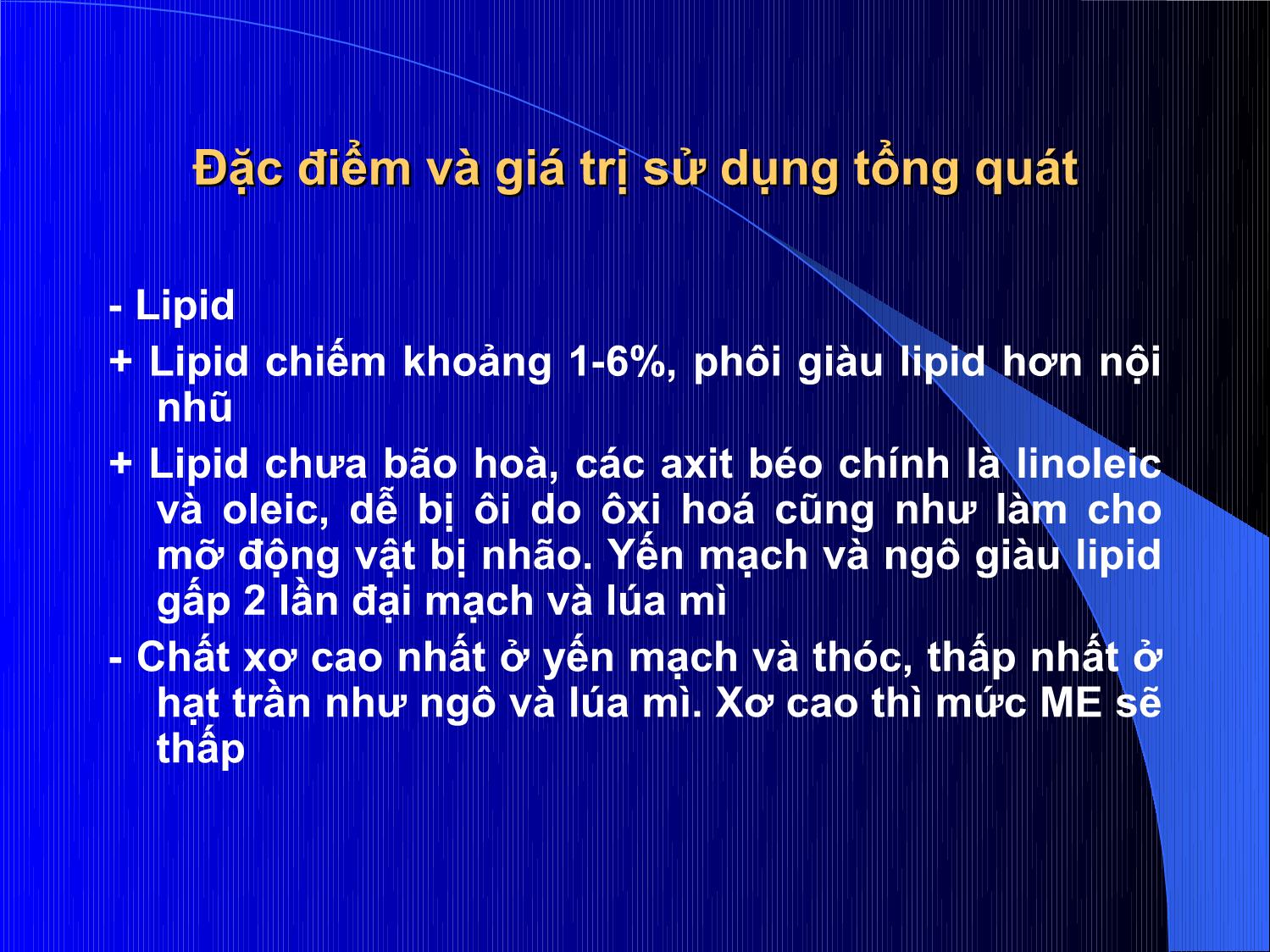 Bài giảng Thức ăn chăn nuôi - Chương 2: Thức ăn giàu năng lượng trang 9