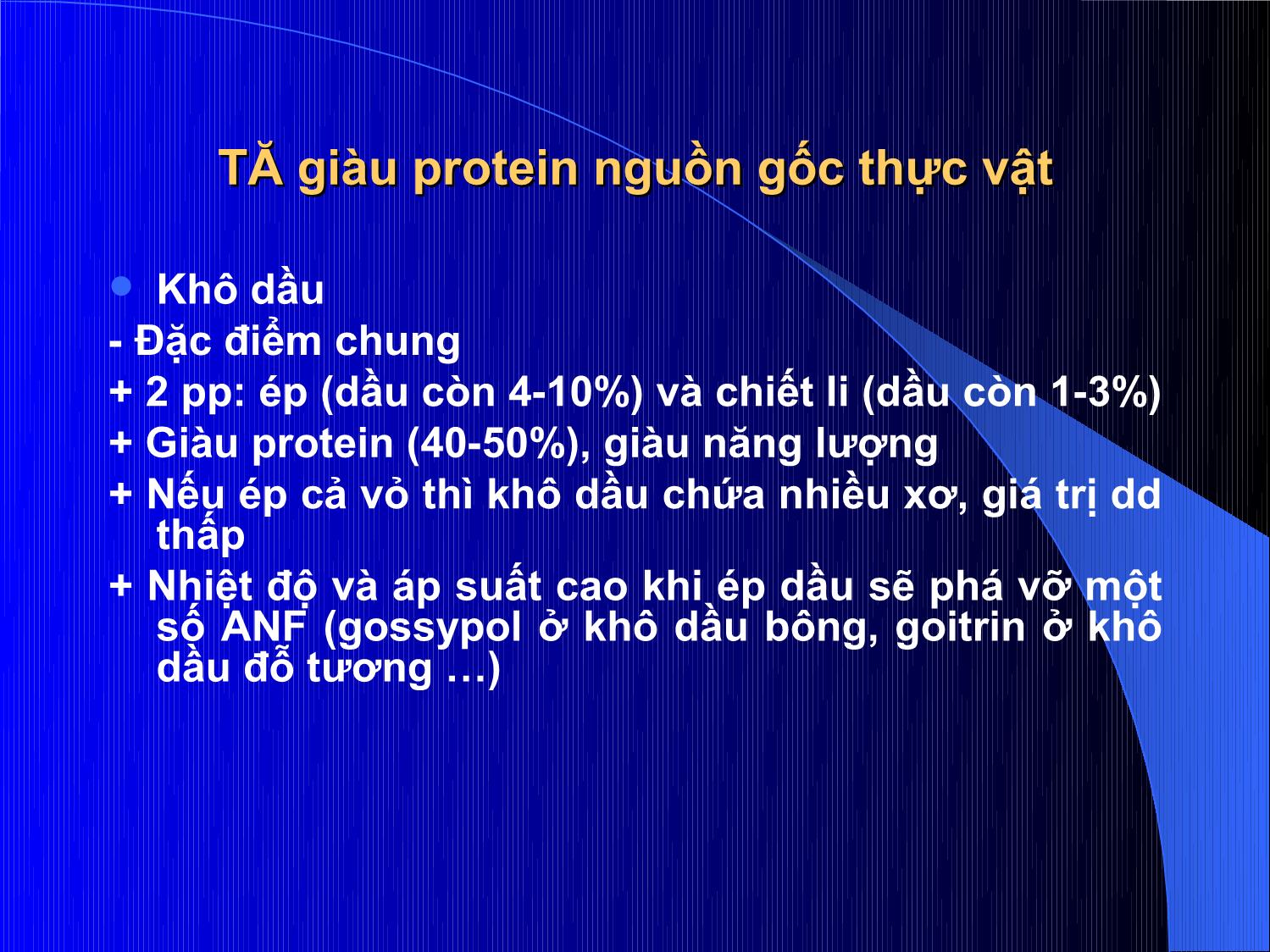 Bài giảng Thức ăn chăn nuôi - Chương 3: Thức ăn giàu Protein trang 5