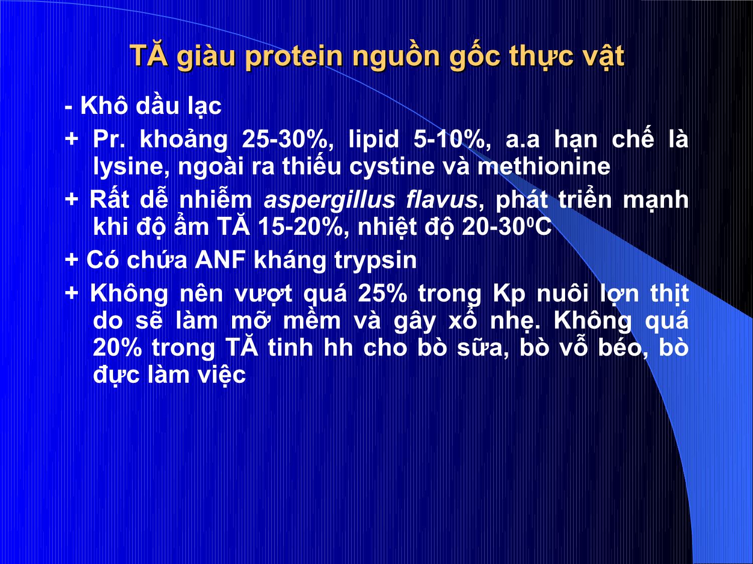 Bài giảng Thức ăn chăn nuôi - Chương 3: Thức ăn giàu Protein trang 8