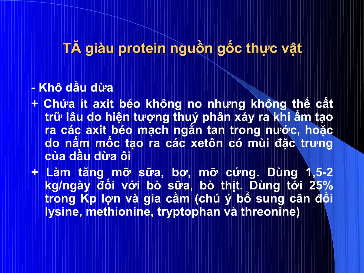 Bài giảng Thức ăn chăn nuôi - Chương 3: Thức ăn giàu Protein trang 9