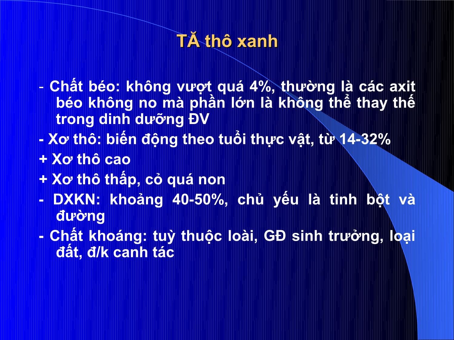 Bài giảng Thức ăn chăn nuôi - Chương 4: Thức ăn thô trang 4