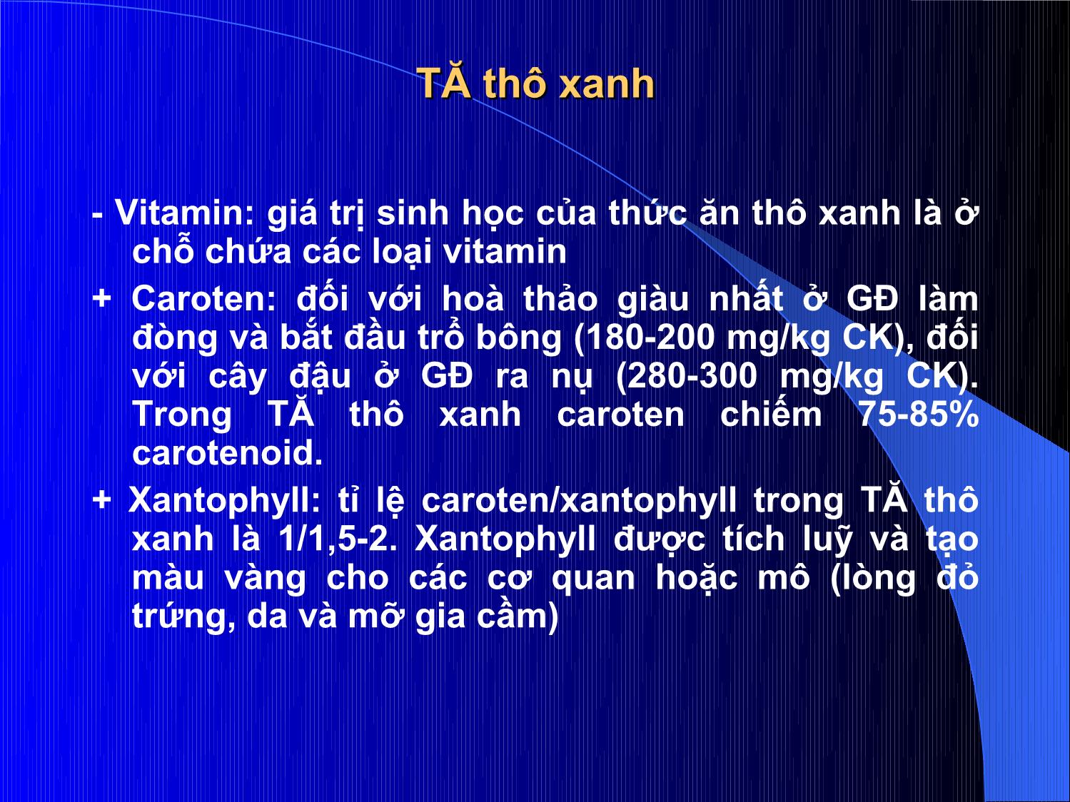 Bài giảng Thức ăn chăn nuôi - Chương 4: Thức ăn thô trang 6