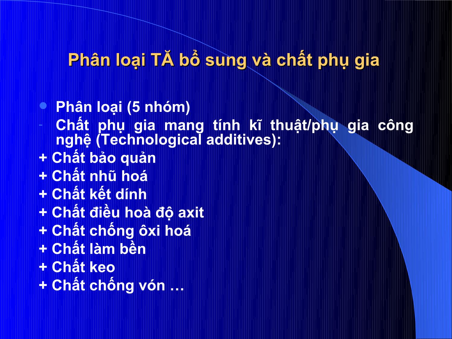 Bài giảng Thức ăn chăn nuôi - Chương 5: Thức ăn bổ sung và phụ gia trang 7