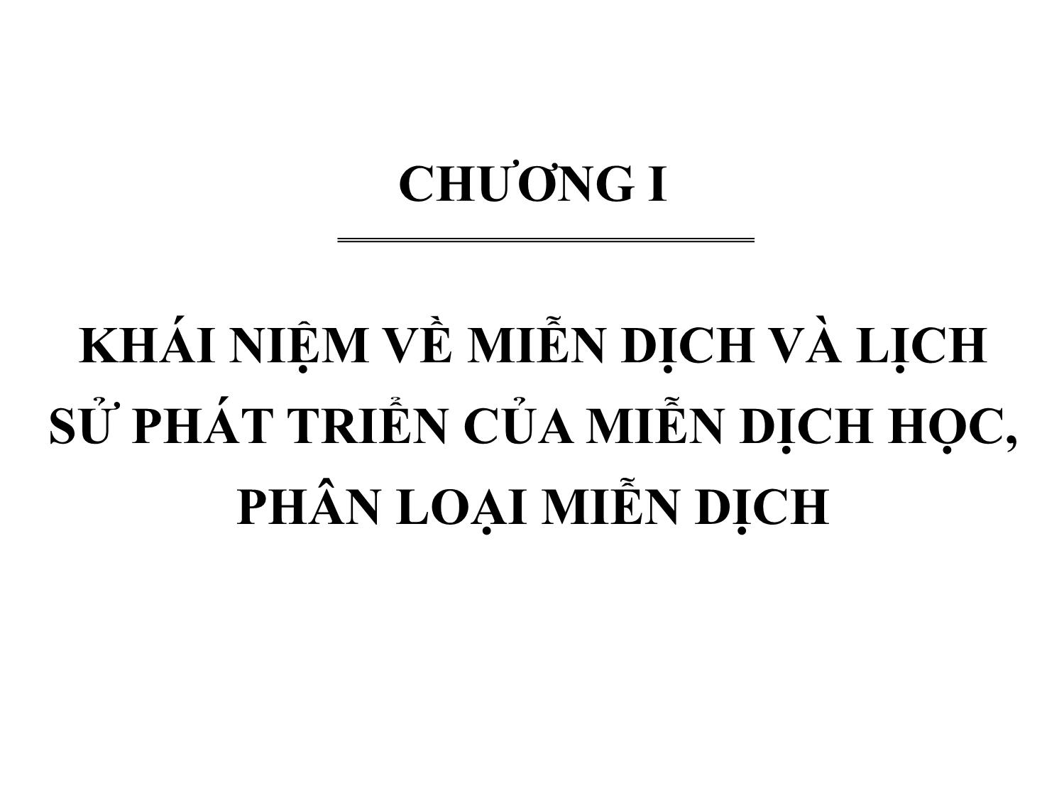 Bài giảng Miễn dịch học thú y - Chương I: Khái niệm về miễn dịch và lịch sử phát triển của miễn dịch học, phân loại miễn dịch trang 2