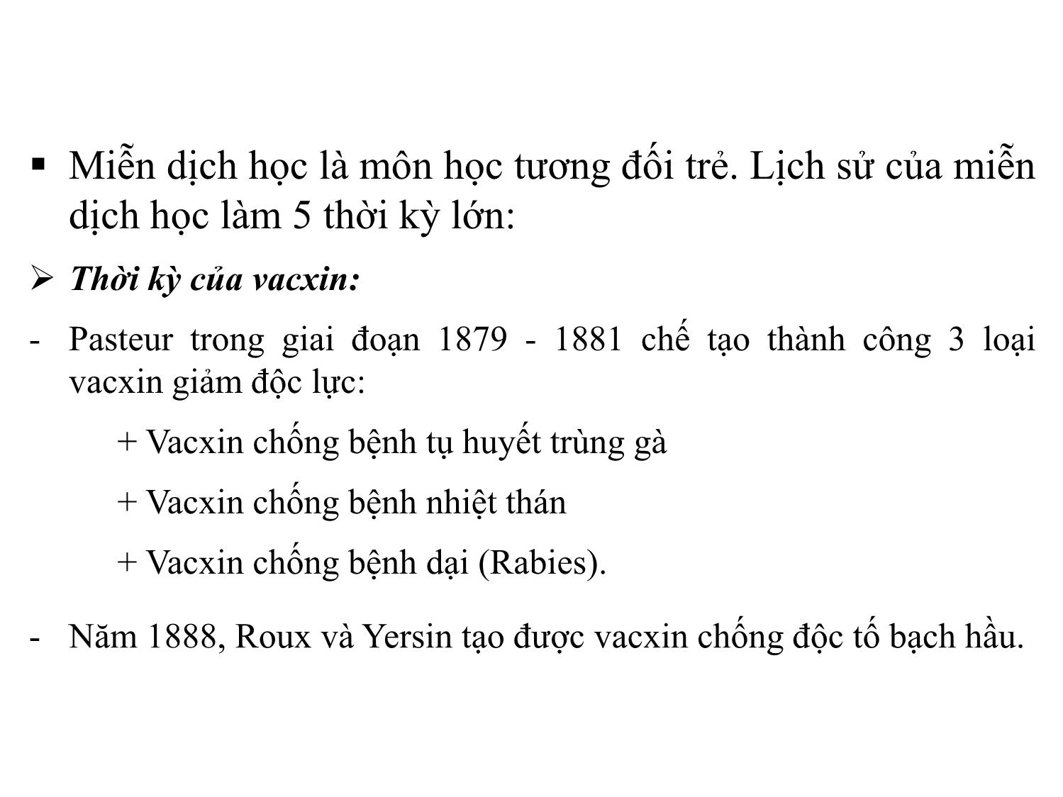 Bài giảng Miễn dịch học thú y - Chương I: Khái niệm về miễn dịch và lịch sử phát triển của miễn dịch học, phân loại miễn dịch trang 8