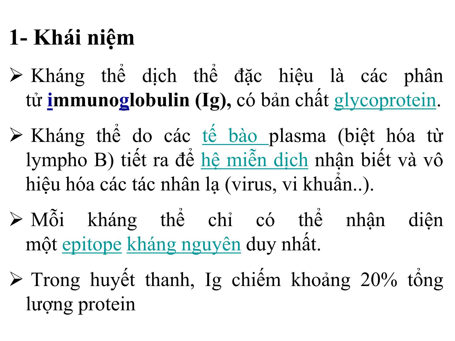 Bài giảng Miễn dịch học thú y - Chương V: Kháng thể dịch thể đặc hiệu trang 3