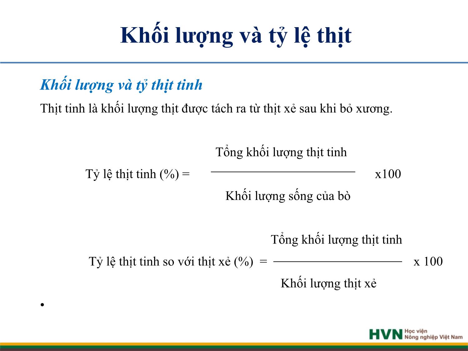 Bài giảng Chăn nuôi trâu bò - Chương 7: Chăn nuôi bò thịt trang 10