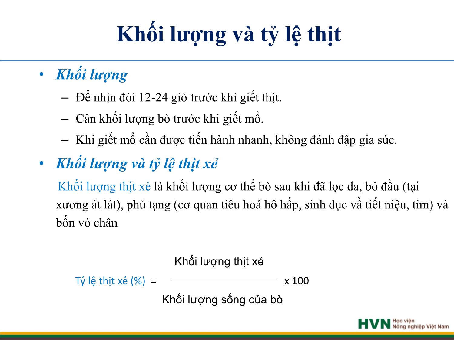 Bài giảng Chăn nuôi trâu bò - Chương 7: Chăn nuôi bò thịt trang 9