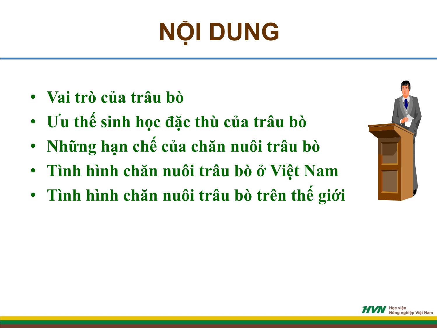 Bài giảng Chăn nuôi trâu bò - Bài mở đầu chăn nuôi trâu bò trang 2