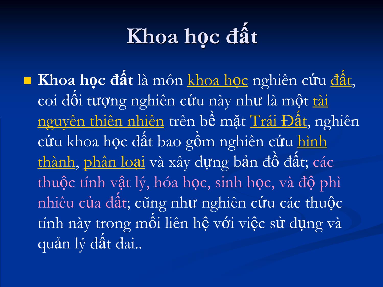 Bài giảng Khoa học đất - Chương 1: Giới thiệu chung trang 5