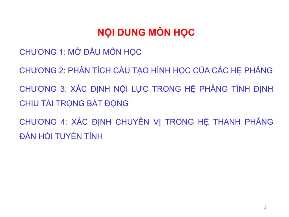 Bài giảng Cơ học kết cấu 1 - Chương 1: Mở đầu môn học trang 3