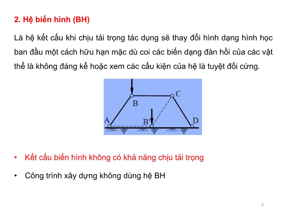 Bài giảng Cơ học kết cấu 1 - Chương 2: Phân tích cấu tạo hình học của các hệ phẳng trang 2