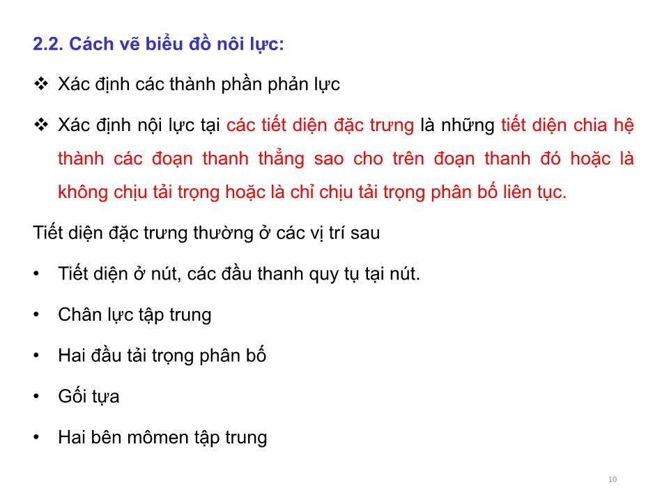 Bài giảng Cơ học kết cấu 1 - Chương 3: Xác định nội lực trong hệ phẳng tĩnh định chịu tải trọng bất động trang 10