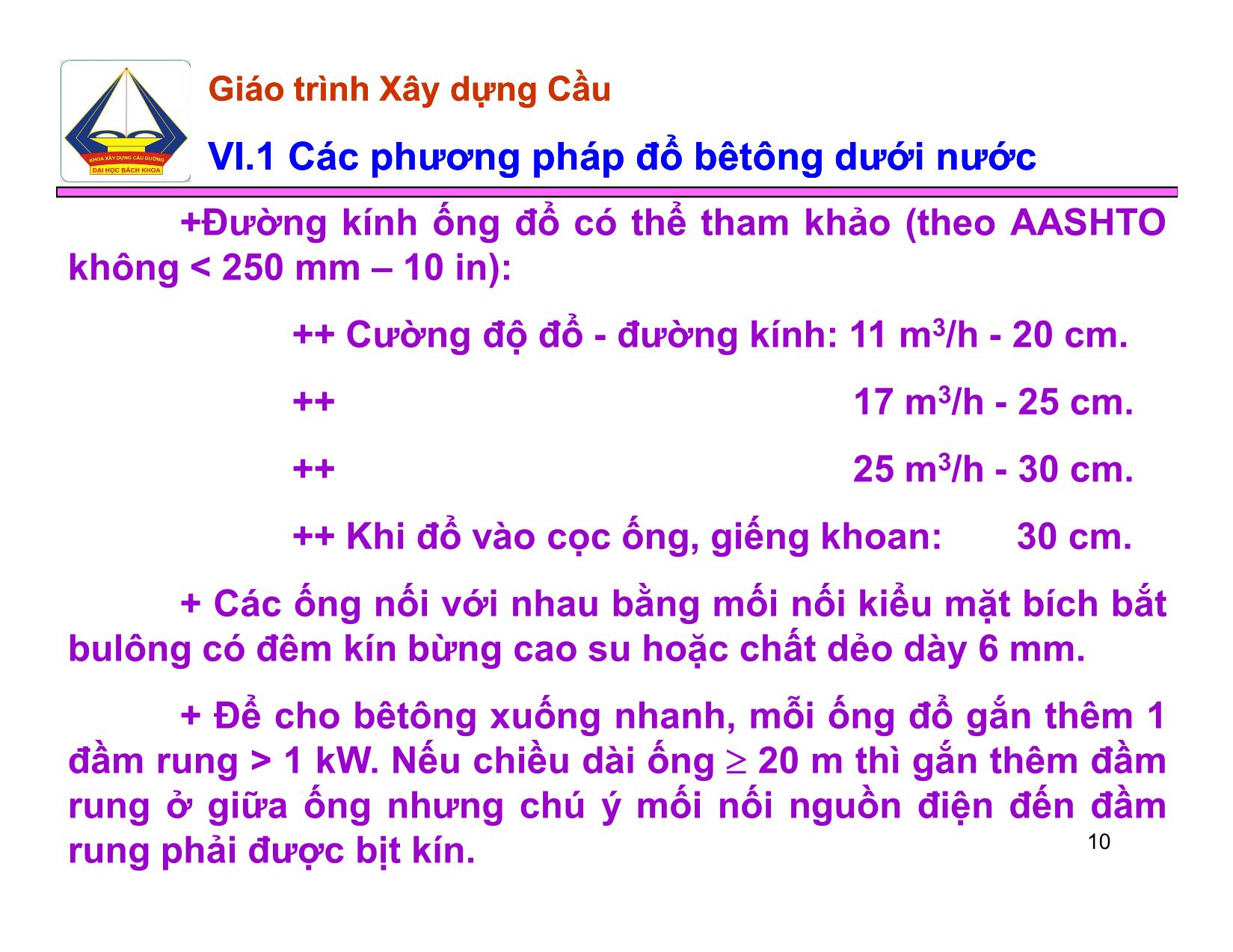 Bài giảng Xây dựng Cầu - Chương VI: Thi công thi công bêtông bêtông dưới nước dưới nước trang 10