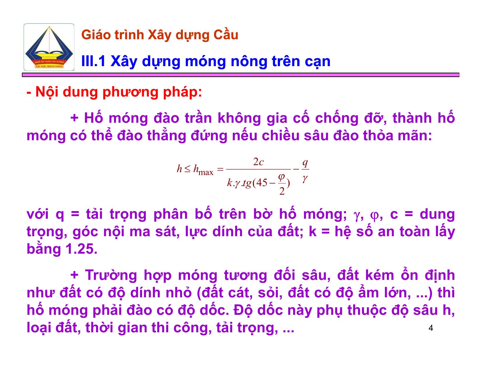 Bài giảng Xây dựng Cầu - Chương III: Xây dựng móng nông xây dựng móng nông trên nền thiên nhiên trang 4