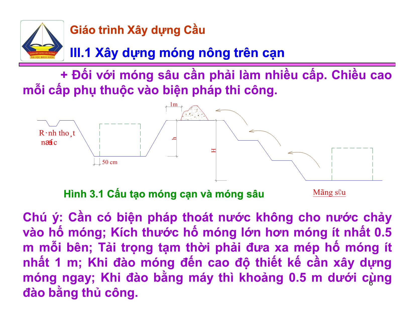 Bài giảng Xây dựng Cầu - Chương III: Xây dựng móng nông xây dựng móng nông trên nền thiên nhiên trang 6