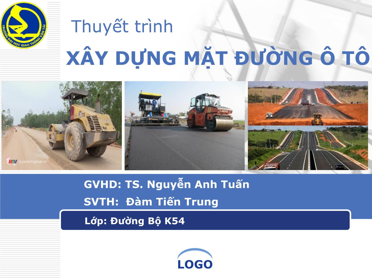 Đề tài Xây dựng mặt đường ô tô - Đàm Tiến Trung trang 1