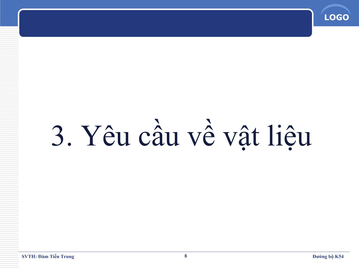 Đề tài Xây dựng mặt đường ô tô - Đàm Tiến Trung trang 8