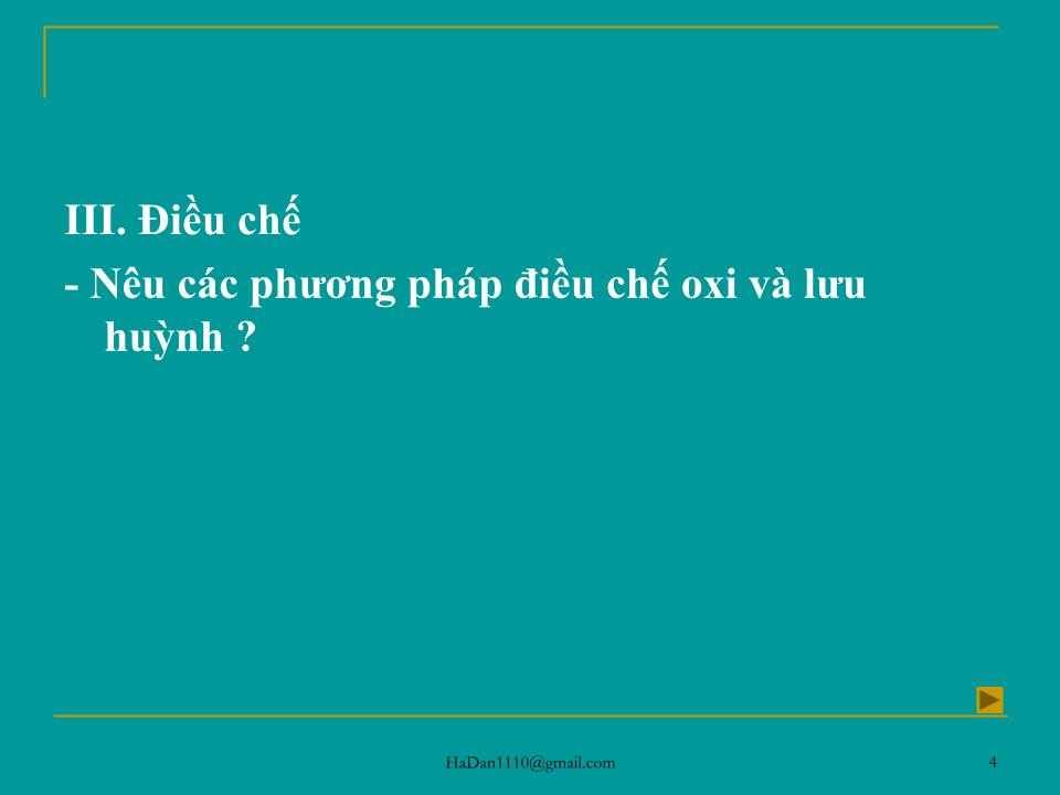 Bài giảng Hóa học Lớp 10 - Bài 34: Luyện tập oxi và lưu huỳnh trang 4