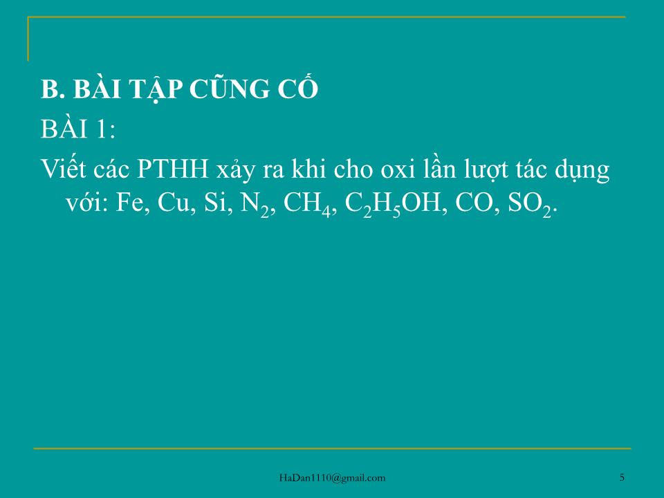 Bài giảng Hóa học Lớp 10 - Bài 34: Luyện tập oxi và lưu huỳnh trang 5