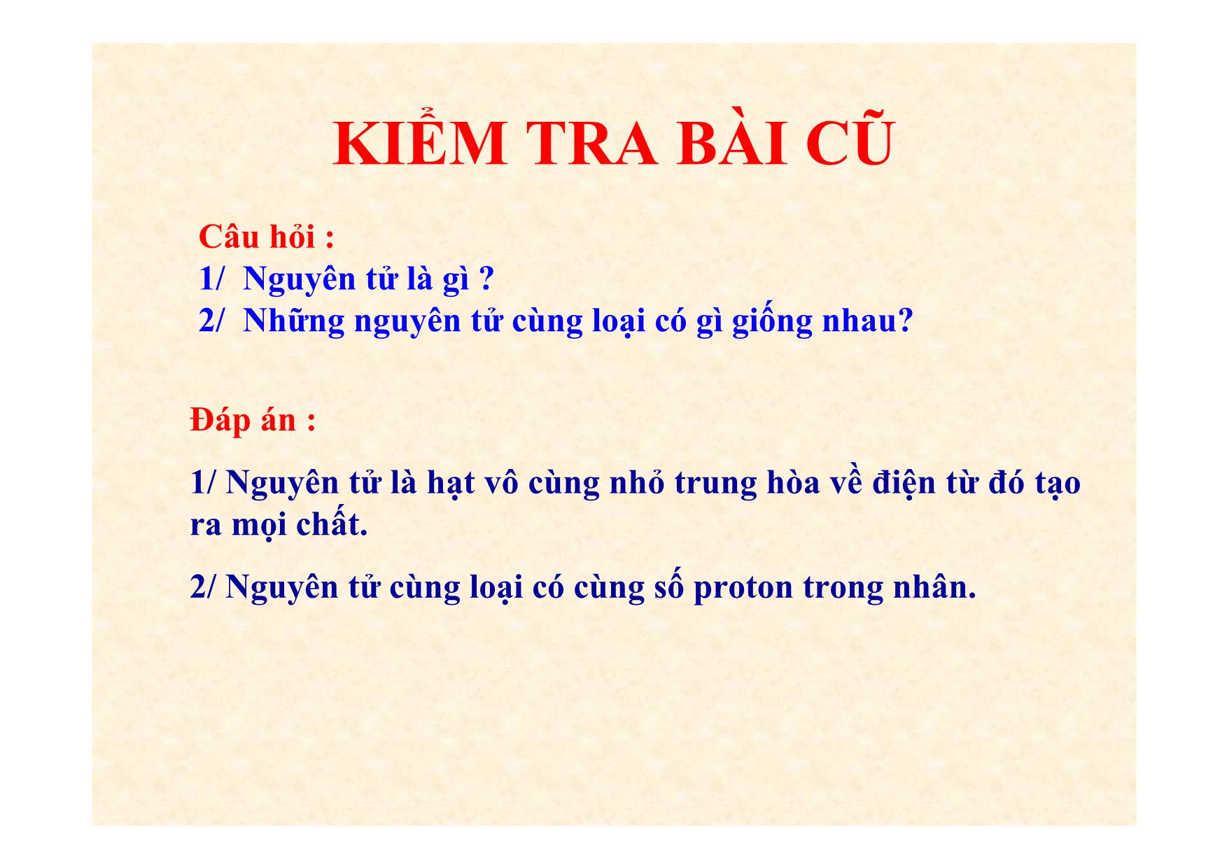 Bài giảng Hóa học Lớp 8 - Bài 5: Nguyên tố hóa học trang 2