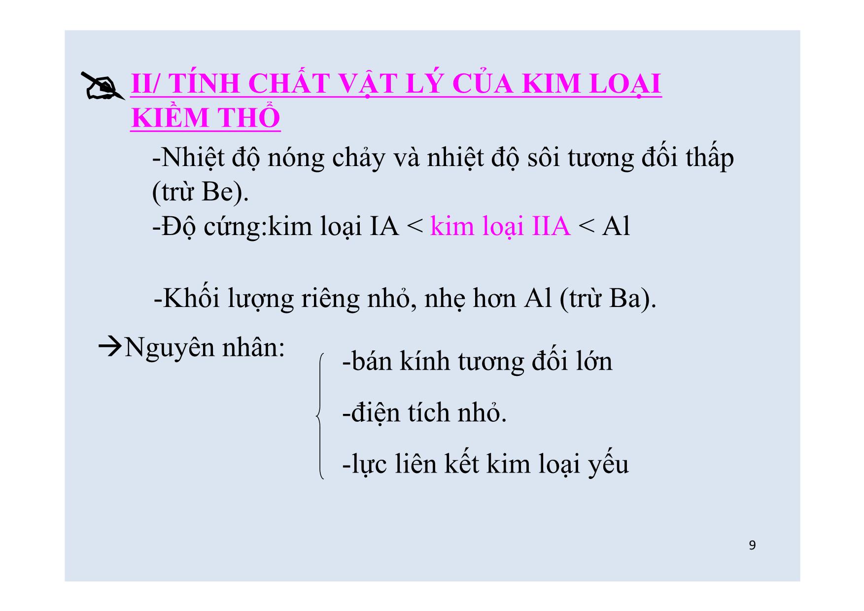 Bài giảng Hóa học Lớp 12 - Bài: Kim loại kiềm thổ và hợp chất quan trọng của kim loại kiềm thổ trang 9