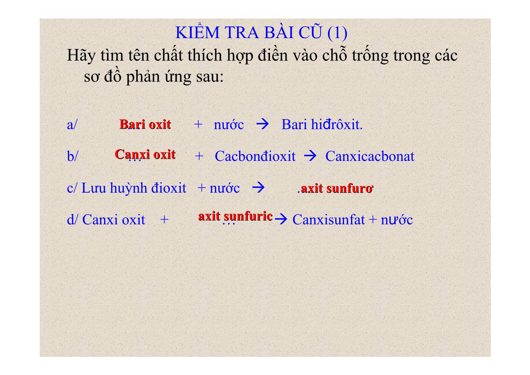 Bài giảng Hóa học Lớp 9 - Bài 2: Một số oxit quan trọng