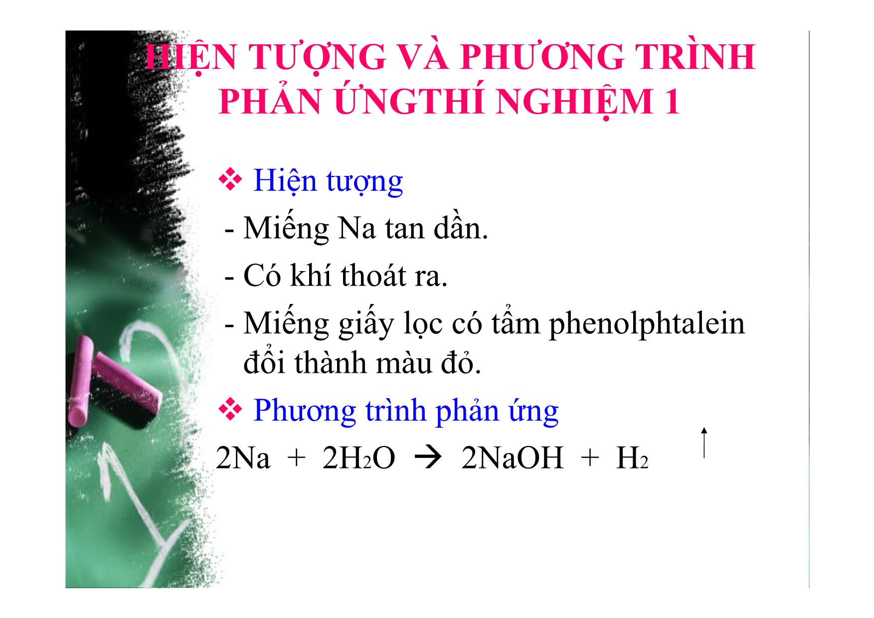 Bài giảng Hóa học Lớp 8 - Bài 39: Bài thực hành 6: Tính chất hoá học của nước trang 10