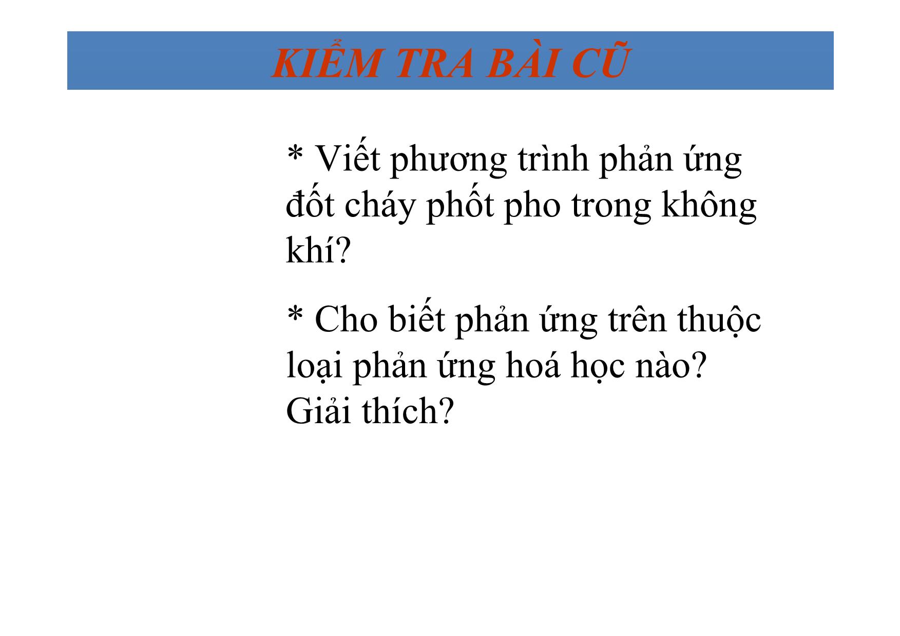 Bài giảng Hóa học Lớp 8 - Tiết 42, Bài 28: Không khí. Sự cháy trang 2