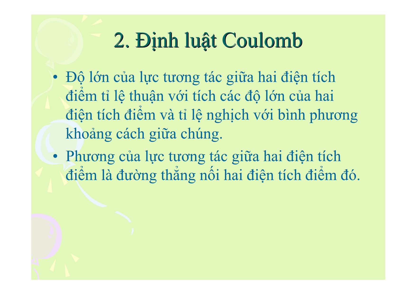 Bài giảng Vật lí Lớp 11 - Bài 1: Điện tích. Định luật Coulomb trang 10