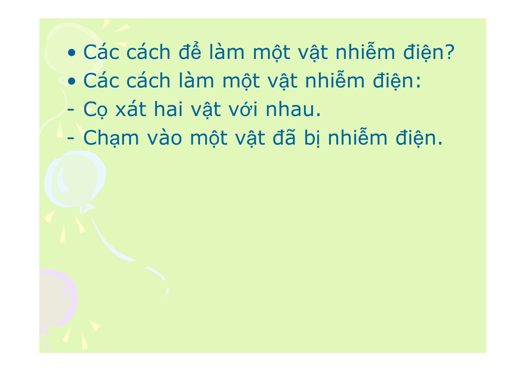 Bài giảng Vật lí Lớp 11 - Bài 1: Điện tích. Định luật Coulomb trang 5