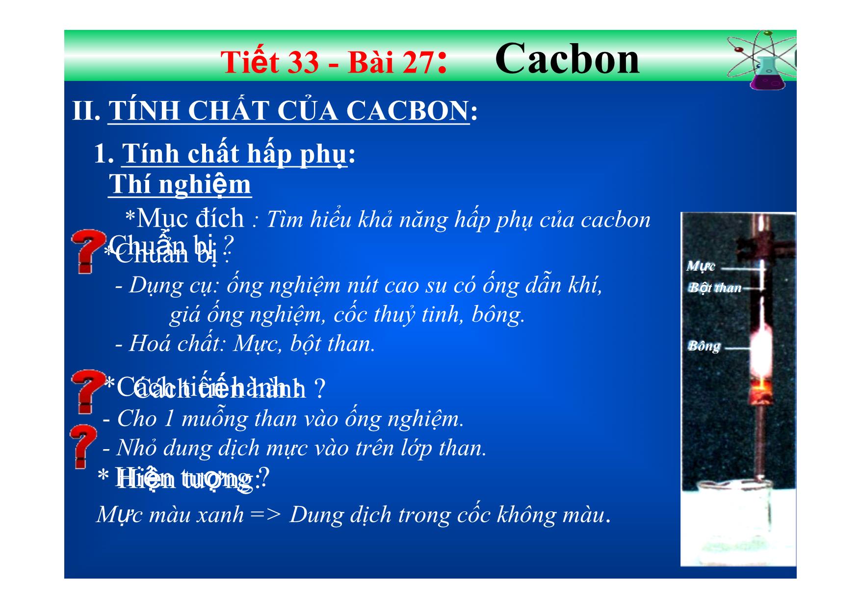 Bài giảng Hóa học Lớp 9 - Tiết 33, Bài 27: Cacbon trang 8