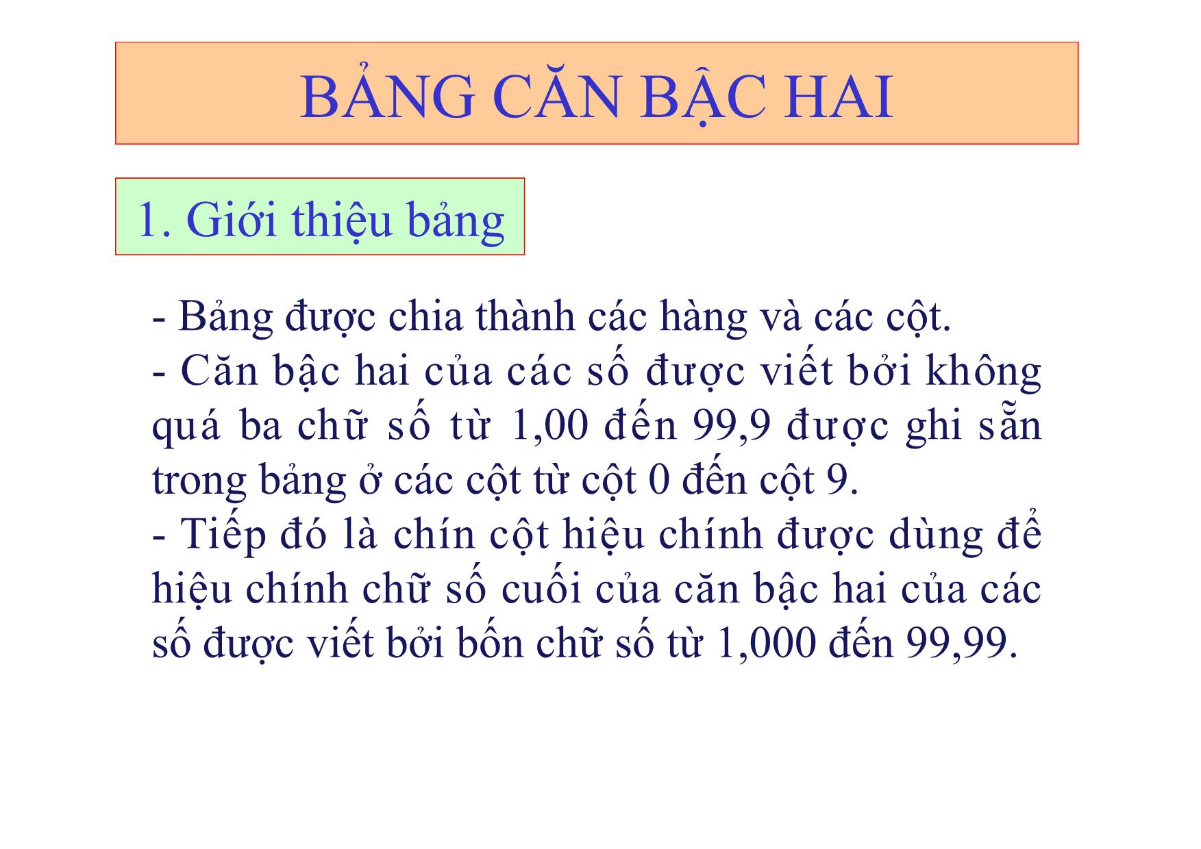 Bài giảng Đại số Lớp 9 - Bài 5: Bảng căn bậc hai trang 3