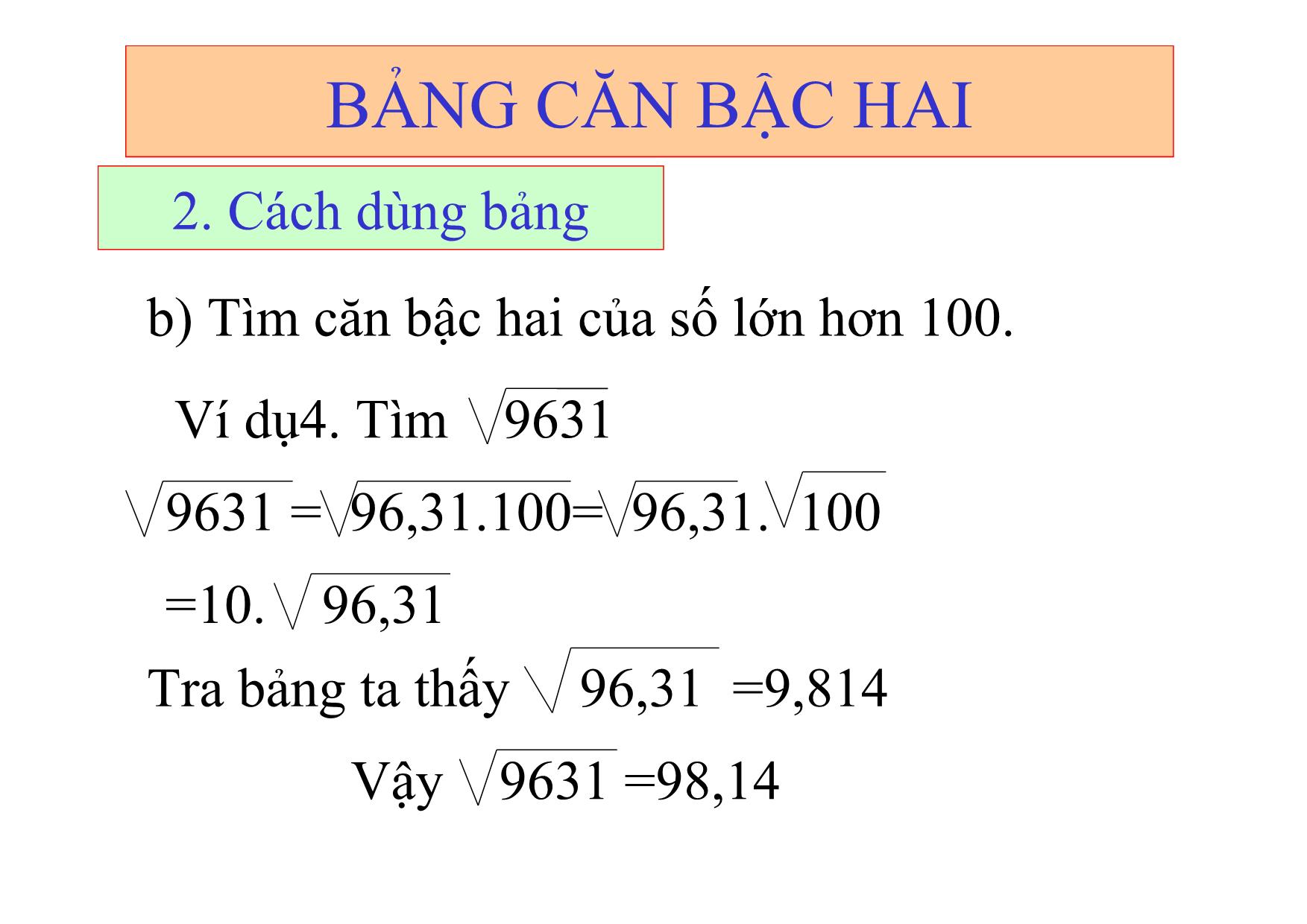 Bài giảng Đại số Lớp 9 - Bài 5: Bảng căn bậc hai trang 8