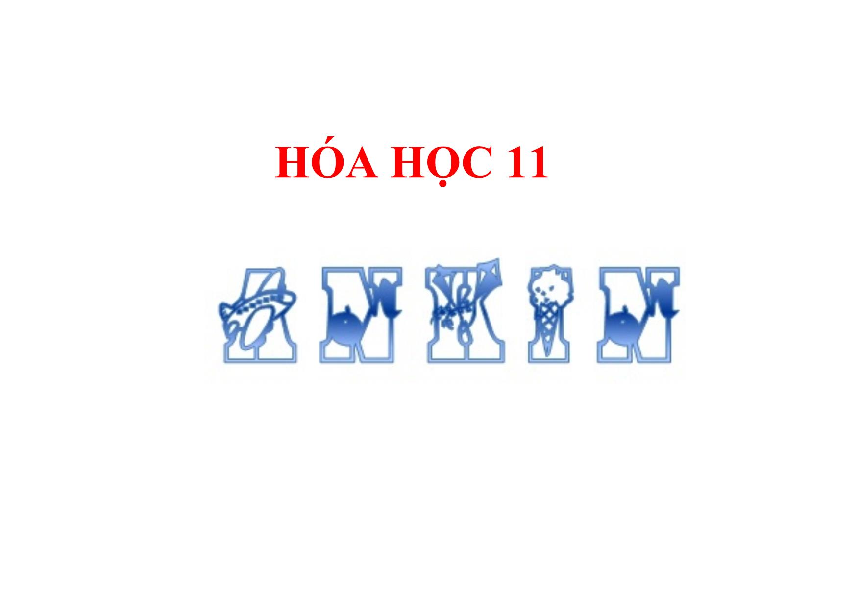 Bài giảng Hóa học 11 - Bài 32: Ankin trang 1