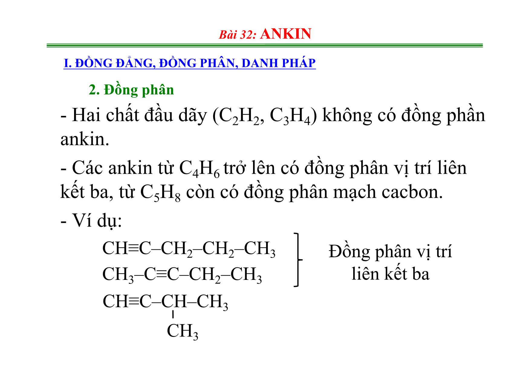 Bài giảng Hóa học 11 - Bài 32: Ankin trang 3