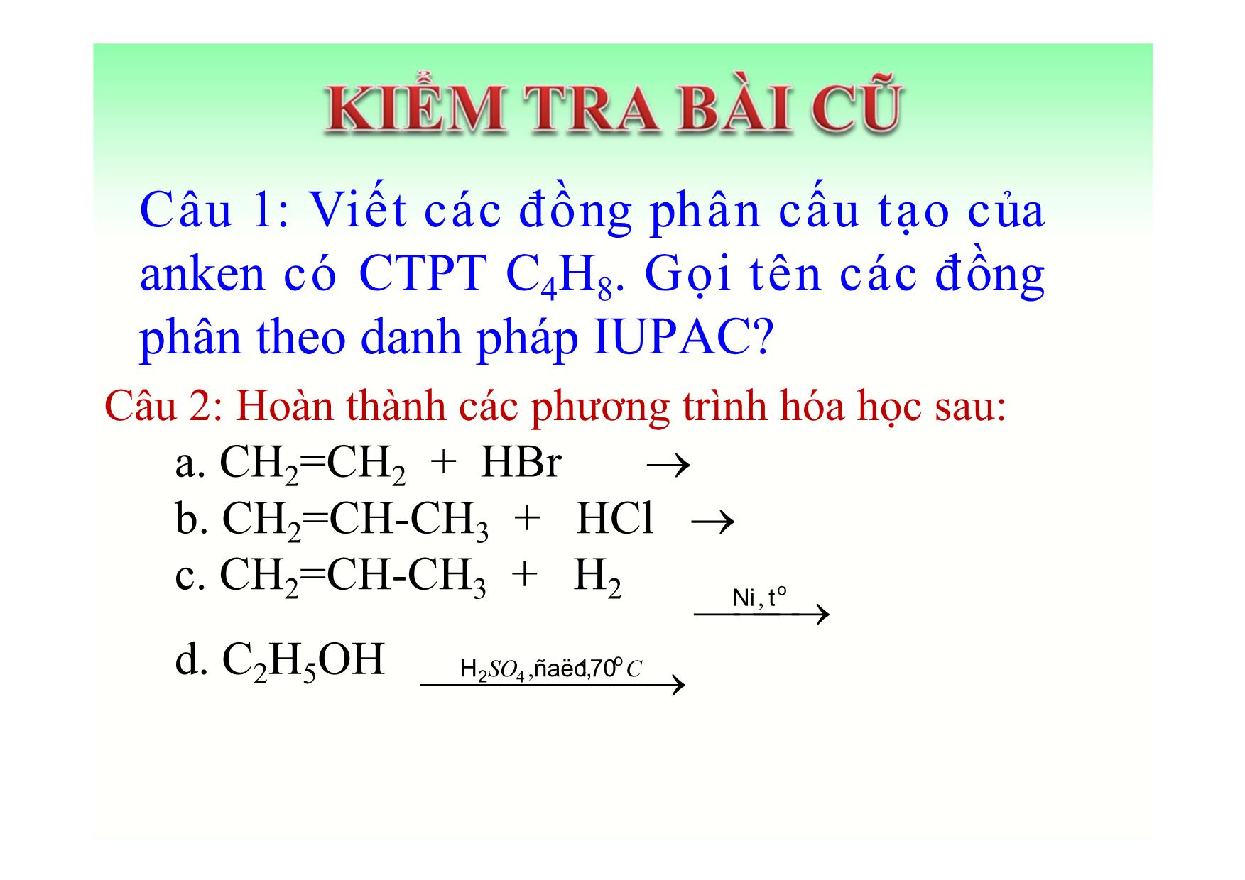 Bài giảng Hóa học Lớp 11 - Bài: Ankandien trang 2