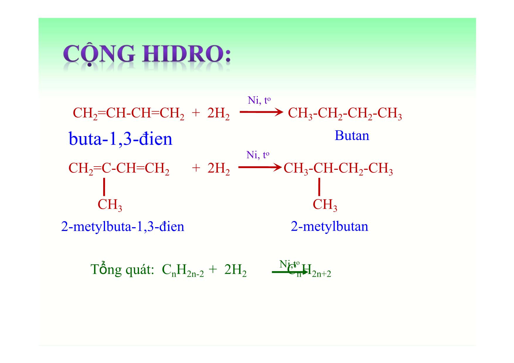 Bài giảng Hóa học Lớp 11 - Bài: Ankandien trang 8