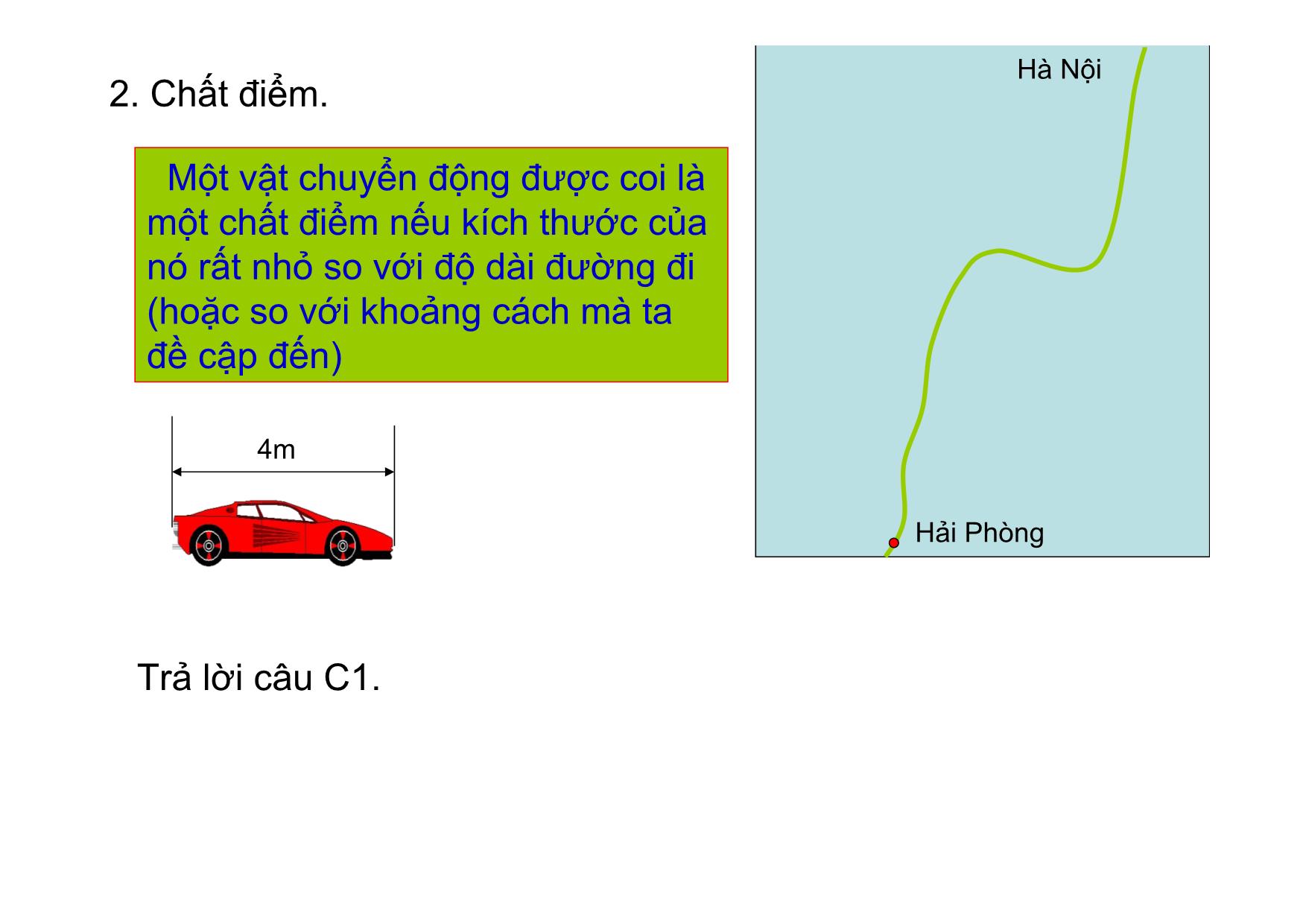 Bài giảng môn Vật lí Lớp 10 - Bài 1: Chuyển động cơ trang 4