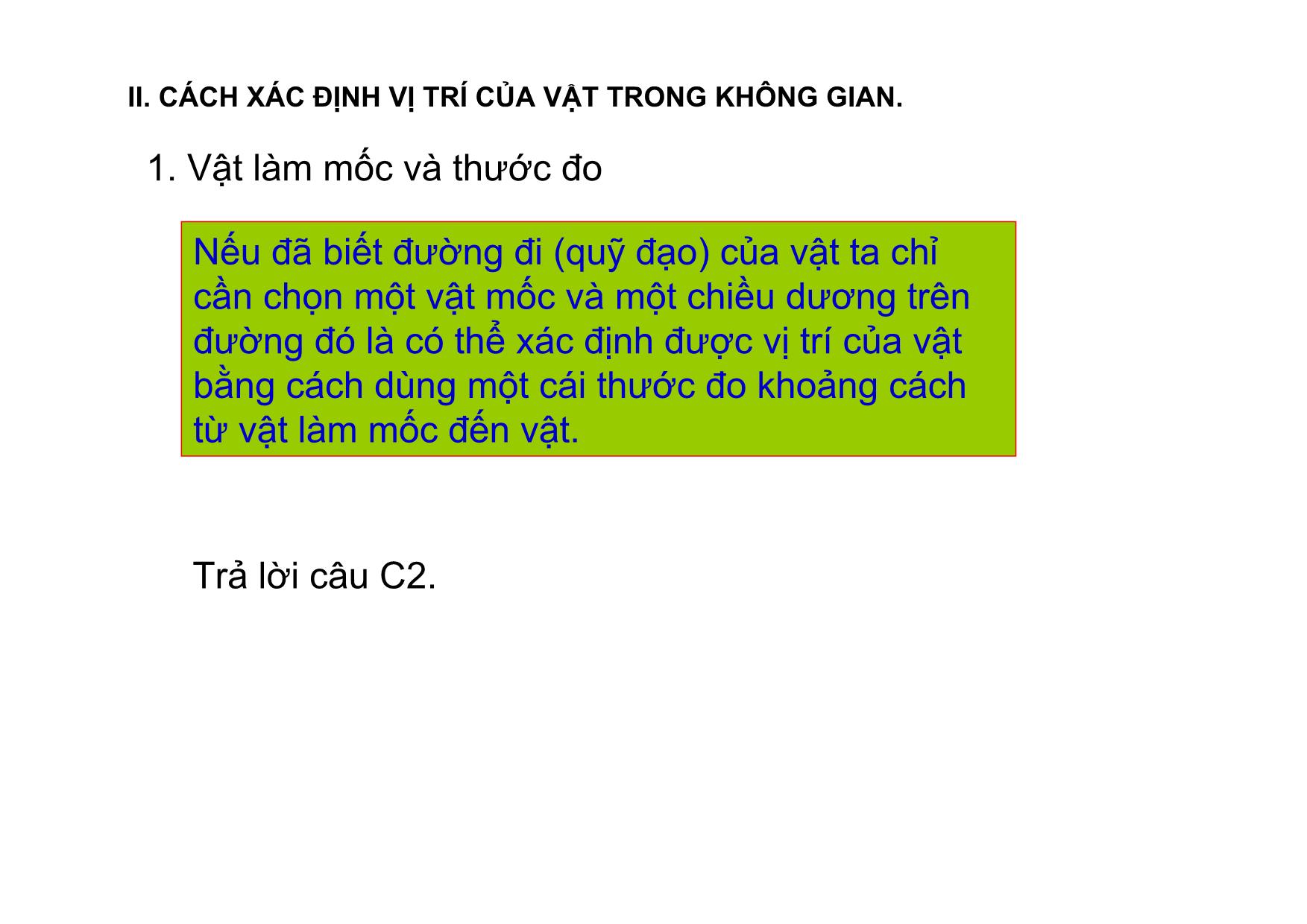 Bài giảng môn Vật lí Lớp 10 - Bài 1: Chuyển động cơ trang 7