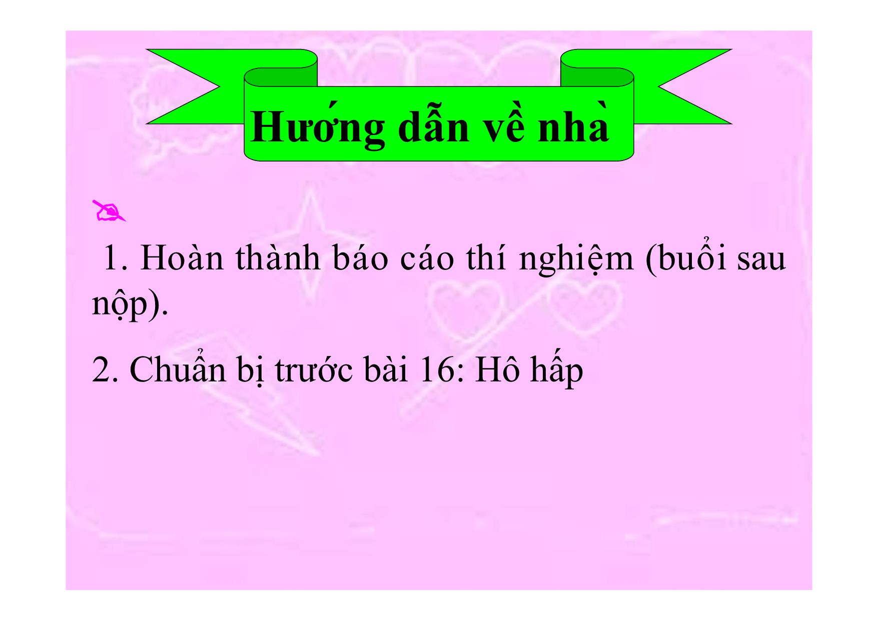 Bài giảng Sinh học Lớp 10 - Bài 15: Thực hành một số thí nghiệm về Enzim trang 10